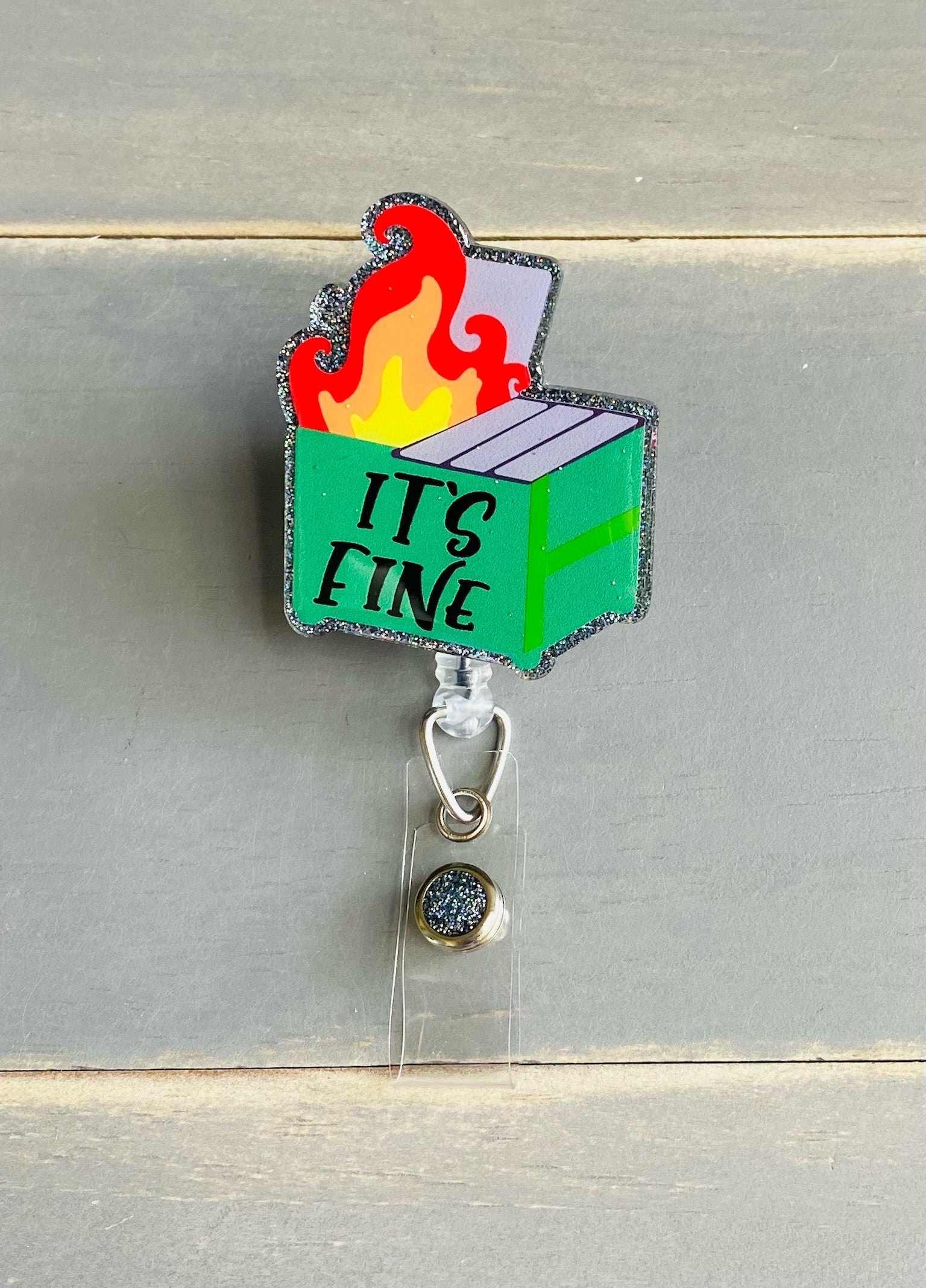 Dumpster Fire Badge reel – Craft and Chill RN