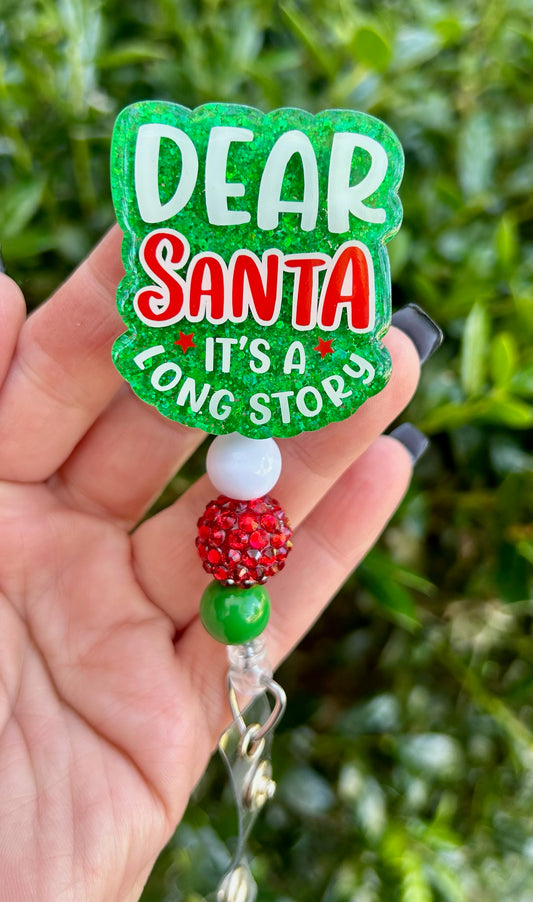 Dear Santa It’s A Long Story Christmas Badge Reel