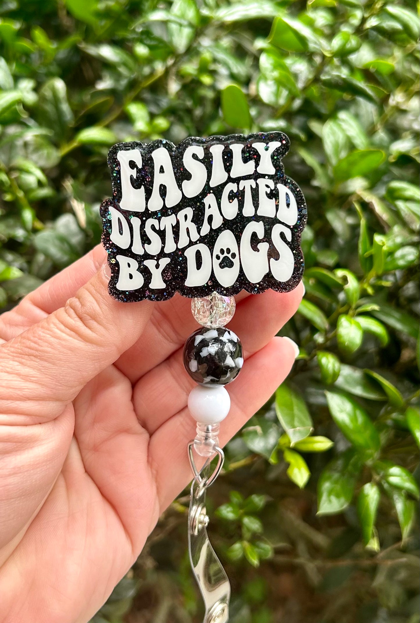 Easily Distracted by Dogs Badge Reel