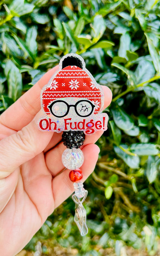 Oh Fudge Badge Reel