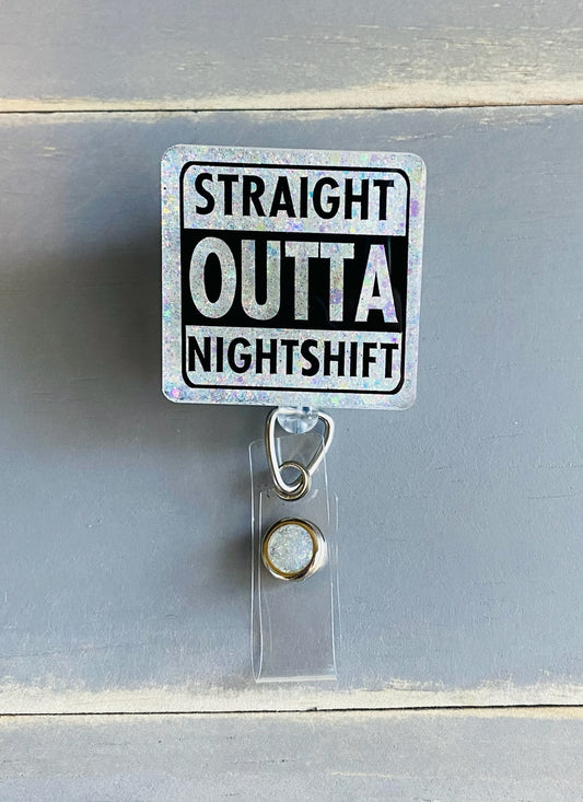 Straight Outta Nightshift Badge Reel