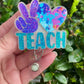 Peace Love Teach Badge Reel